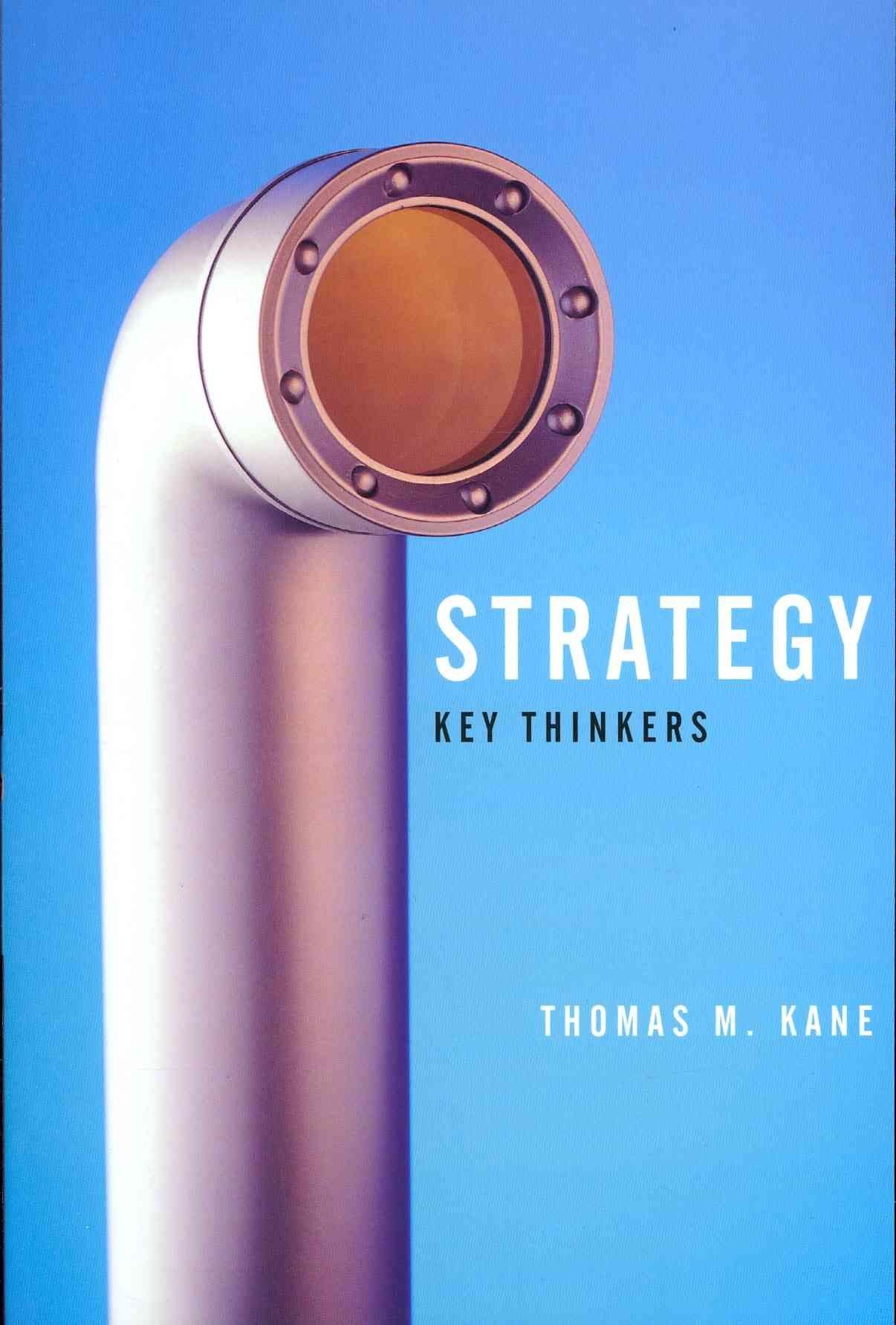 Strategy - Key Thinkers