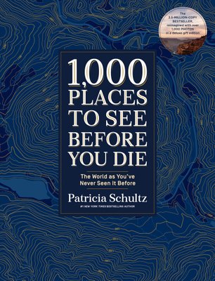 Buy 1,000 Places to See Before You Die (Deluxe Edition) by ...