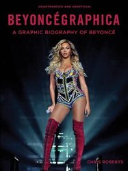 Beyoncégraphica by Chris Roberts