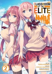 Classroom of the Elite: Year 2 (Light Novel) Vol. 8: 9798888434307:  Kinugasa, Syougo, Tomoseshunsaku: Books 