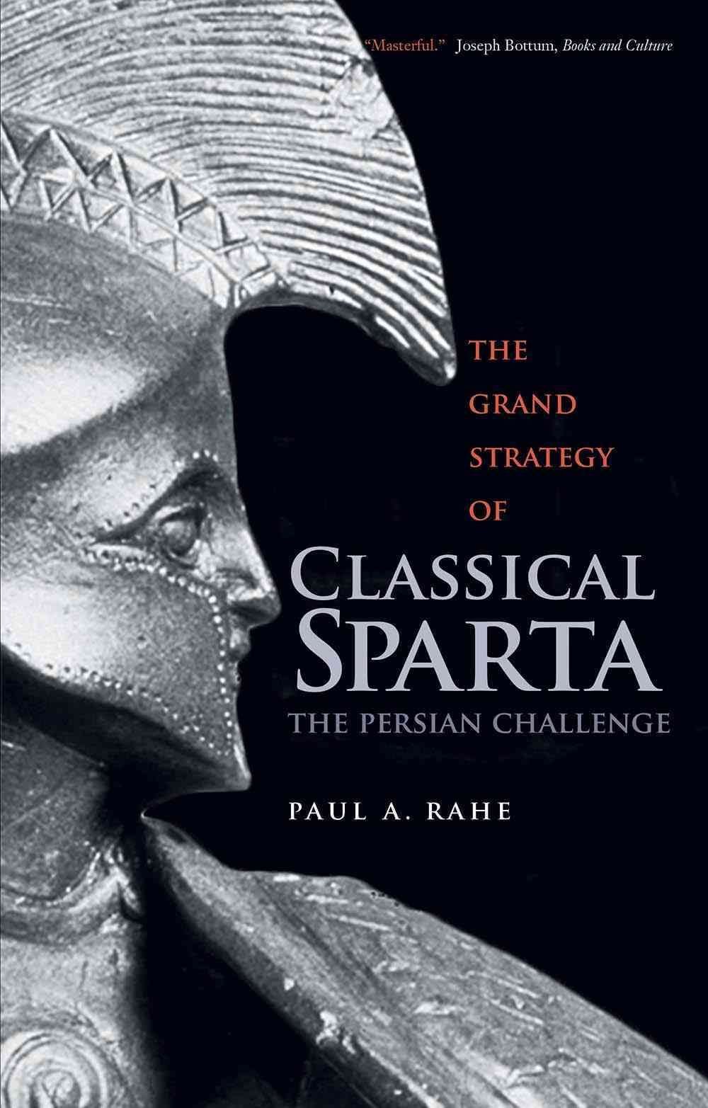 The Grand Strategy of Classical Sparta