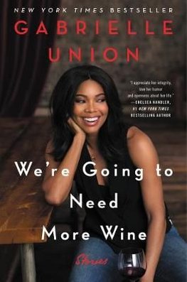 Were Going to Need More Wine Stories That Are Funny Complicated and
True Epub-Ebook