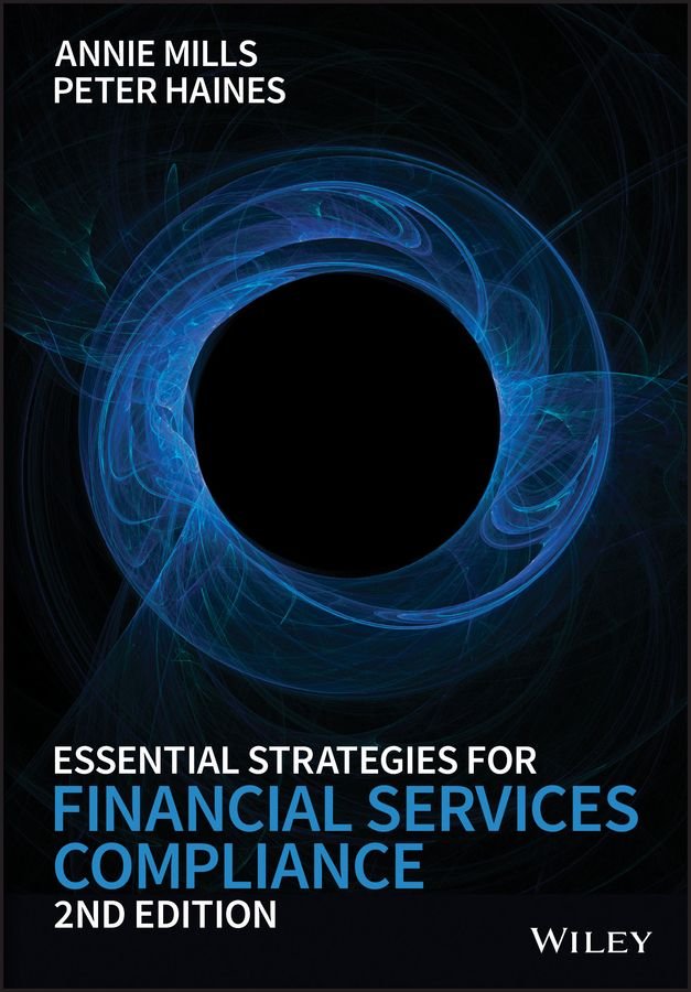 Essential Strategies for Financial Services Compliance 2e