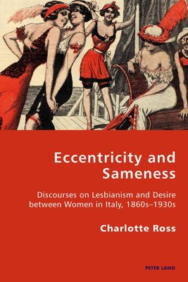 Buy Eccentricity and Sameness; Discourses on Lesbianism and Desire ...