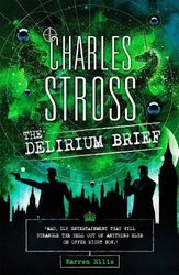 Delirium Brief by Charles Stross