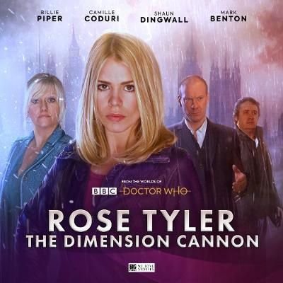 Buy Doctor Who Rose Tyler The Dimension Cannon By Lisa Mcmullin With Free Delivery Wordery Com