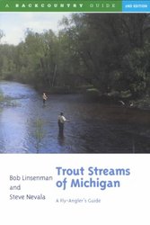 Trout Streams of Northern New England: A Guide to the Best Fly