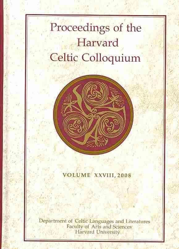 Proceedings of the Harvard Celtic Colloquium, 28: 2008