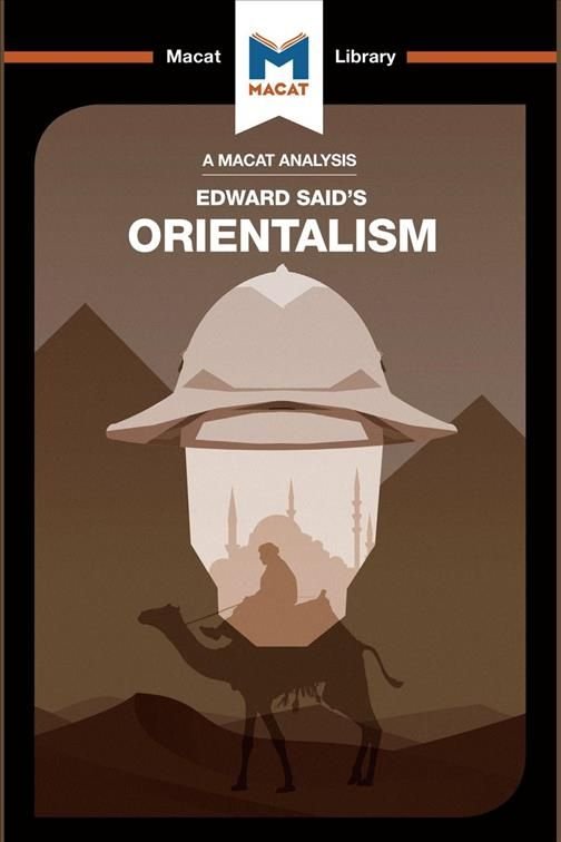 An Analysis of Edward Said's Orientalism