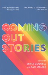 Coming Out Stories by Emma Goswell