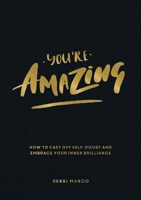You're Amazing by Debbi Marco