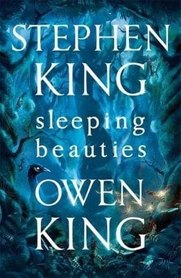 sleeping beauties by stephen king