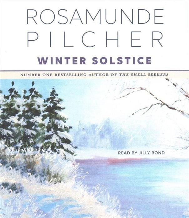 winter solstice rosamunde pilcher summary winter solstice rosamunde pilcher summary